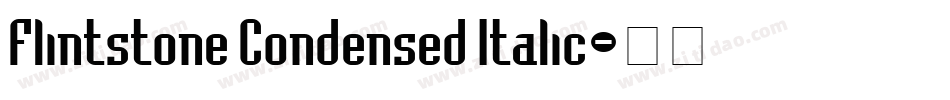 Flintstone Condensed Italic字体转换